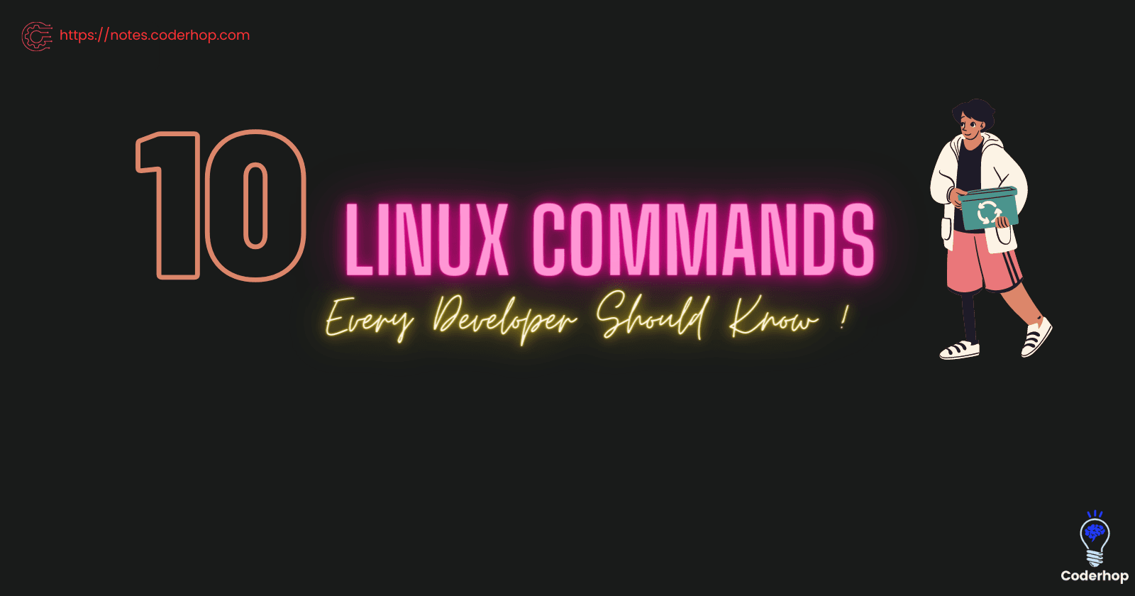 10 Linux Commands - every developer should know.